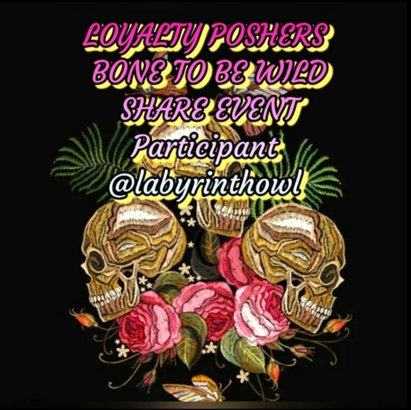 Loyalty Poshers, Bone to be Wild Share Event Mar. 28th-30th. Rattle those bones - Picture 7 of 12